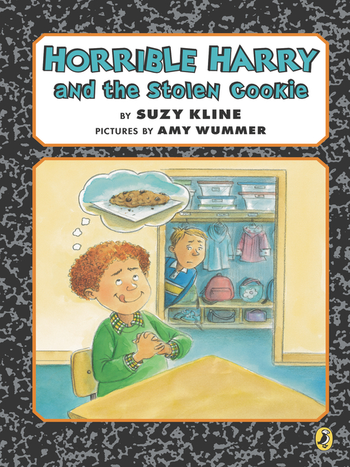 Title details for Horrible Harry and the Stolen Cookie by Suzy Kline - Available
